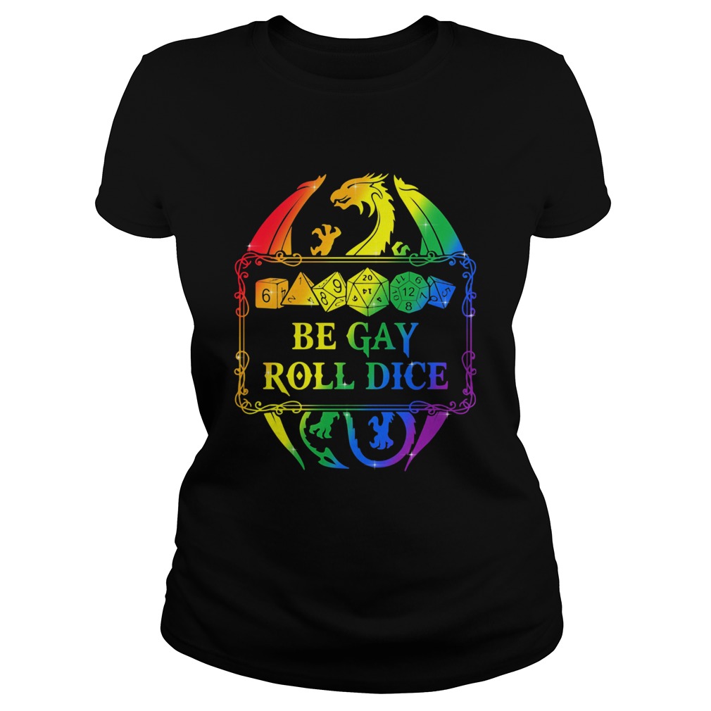 LGBt dungeons and Dragons Dice d20 be gay roll dice  Classic Ladies