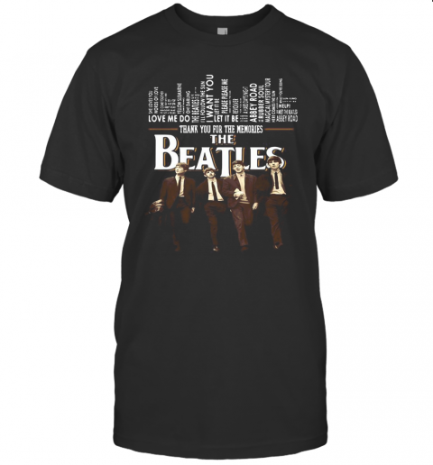 Let It Be Thank You For The Memories The Beatles T-Shirt