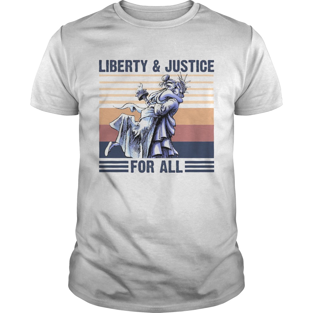 Liberty And Justice For All Vintage Retro shirt