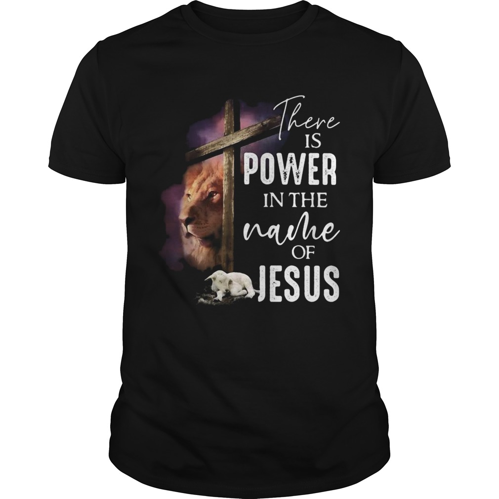 Lion and goat there is power in the name of jesus shirt