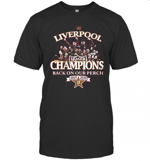 Liverpool FC League Champions Back On Our Perch 2019 2020 T-Shirt Classic Men's T-shirt