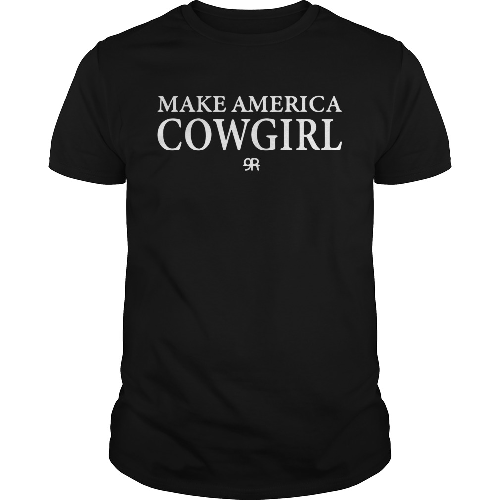 Make America Cowgirl shirt