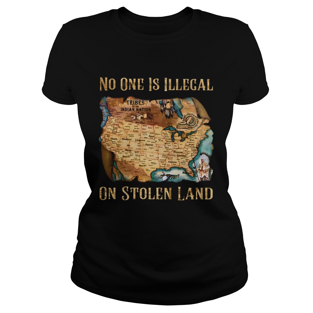 Maps No one is illegal on stolen land  Classic Ladies