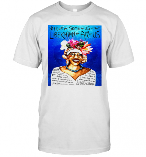 Marsha P. Johnson T-Shirt