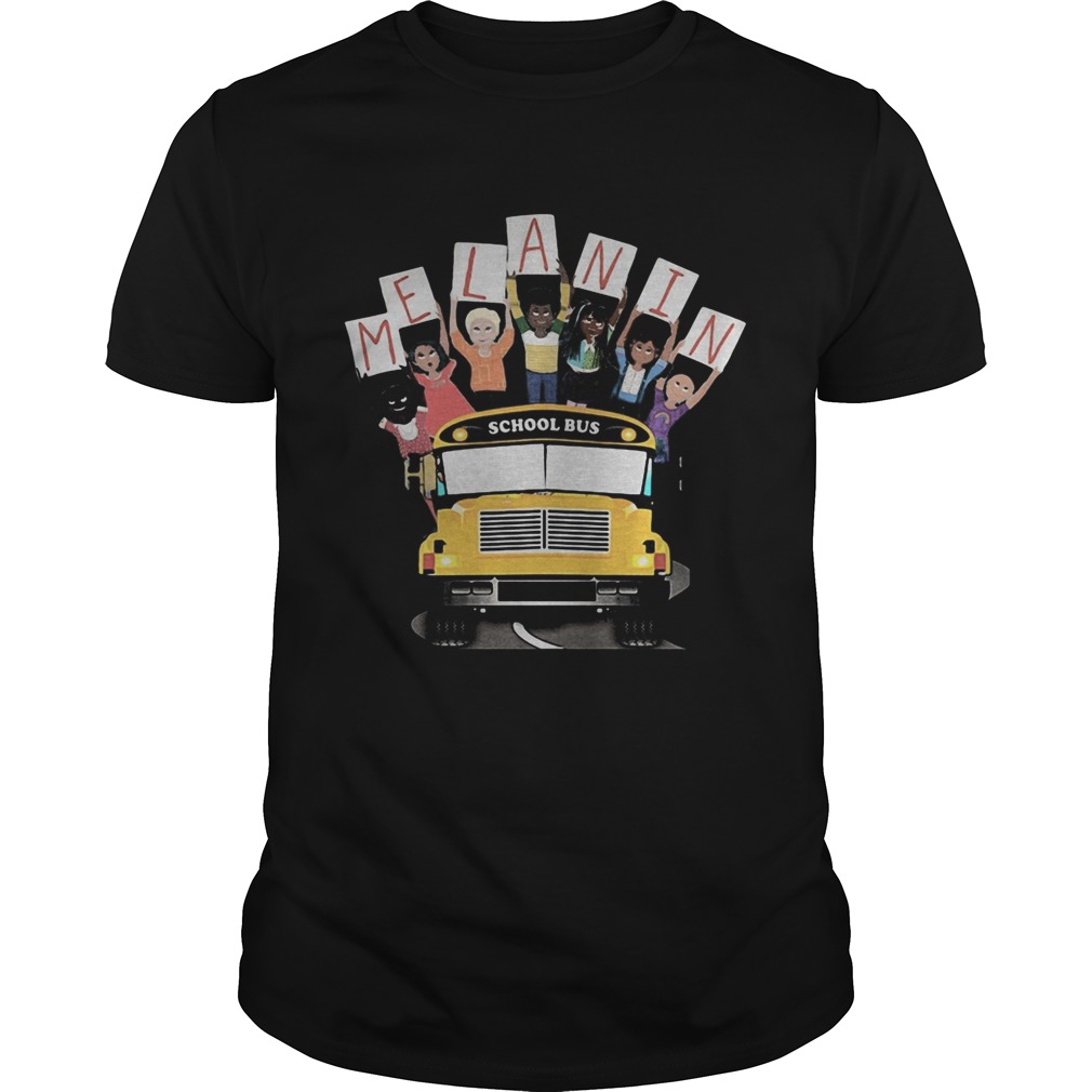 Melanin school bus black lives matter shirt