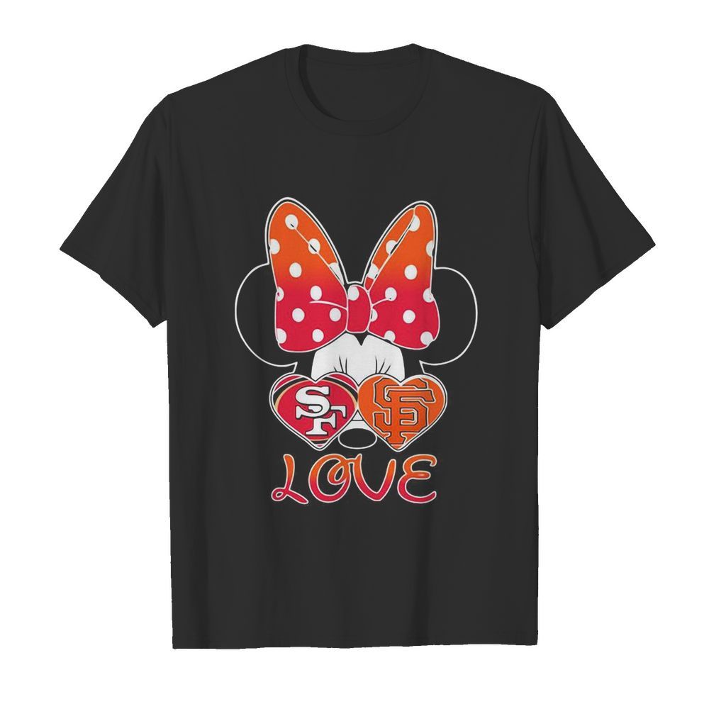 Minnie mouse love san francisco 49ers and san francisco giants heart shirt