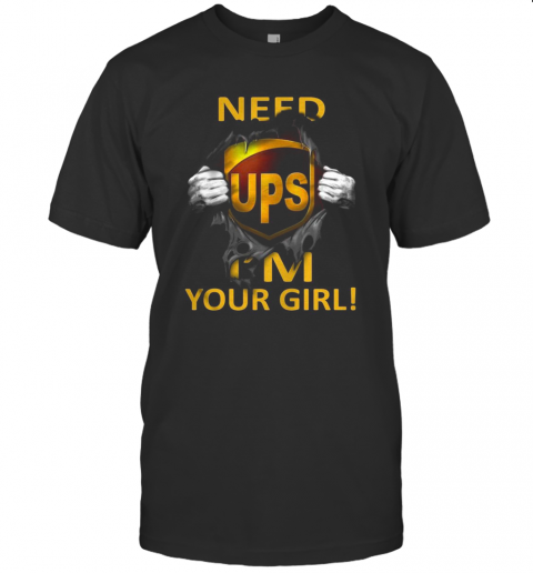 Need UPS Your Girl Superman T-Shirt