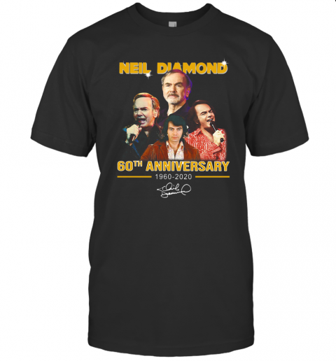 Neil Diamond 60Th Anniversary 1960 2020 Signature T-Shirt