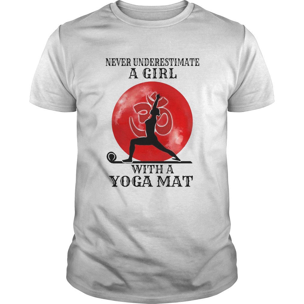 Never Underestimate A Girl With A Yoga Mat Moon shirt