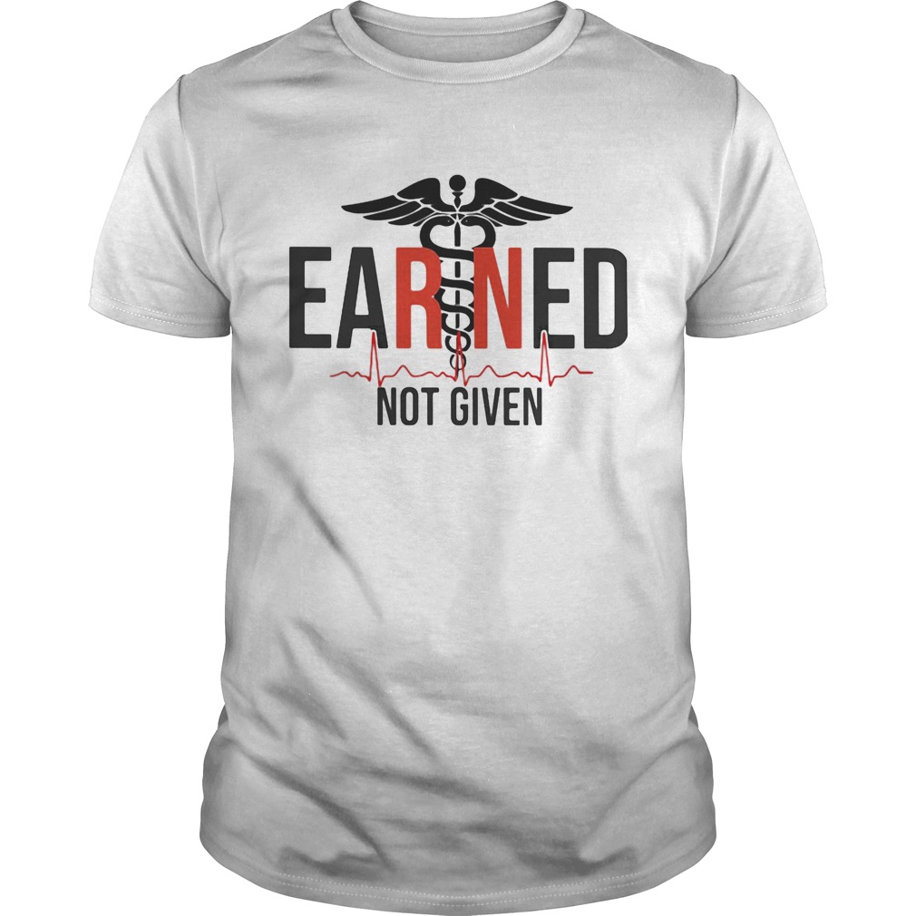 Nurse earned not given heartbeat shirt