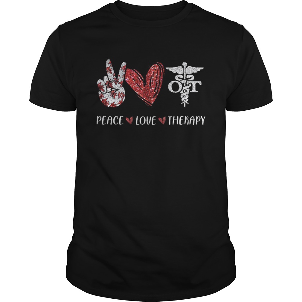 Peace Love Therapy Medical Logo Hand Heart shirt