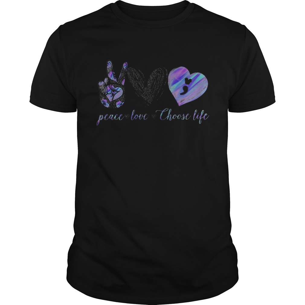 Peace love choose life hearts  Unisex