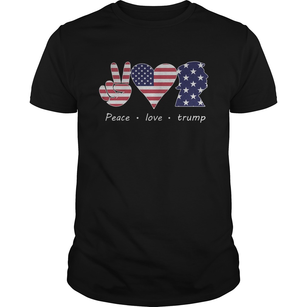 Peace love trump american flag independence day shirt