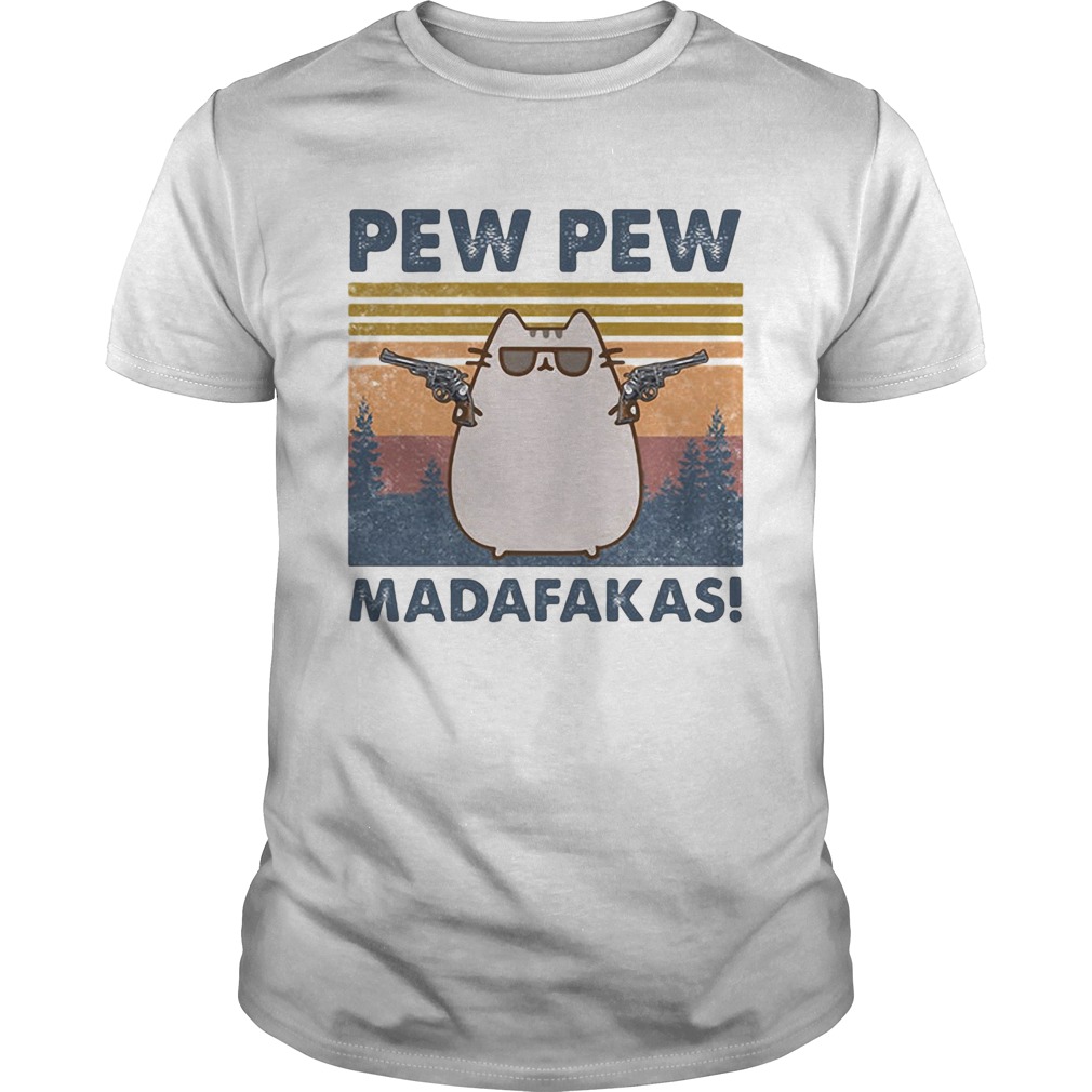 Pew pew madafaksa cat guns glasses vintage retro shirt