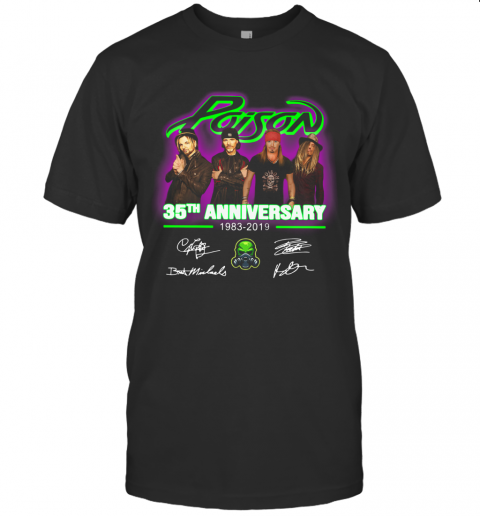 Poison 35Th Anniversary 1983 2019 Signature T-Shirt