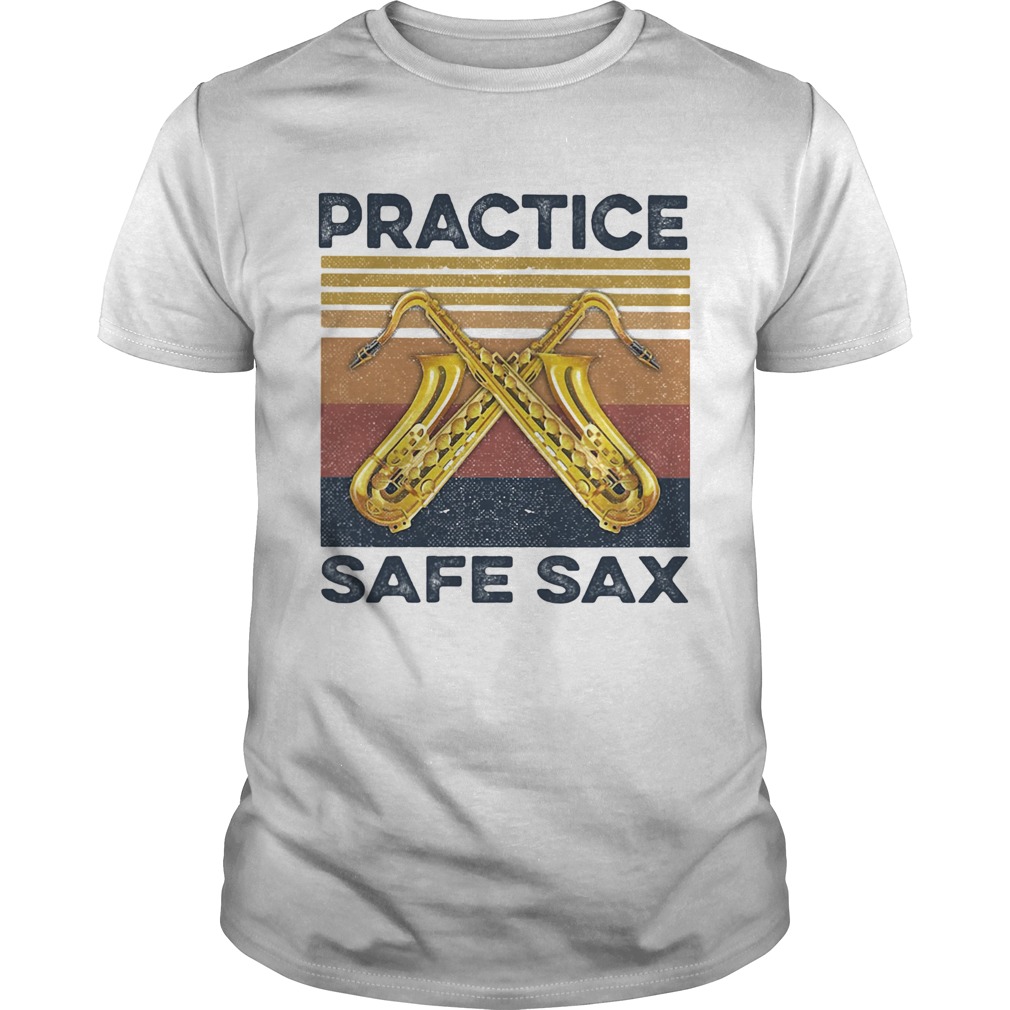 Practice Safe Sax Vintage shirt