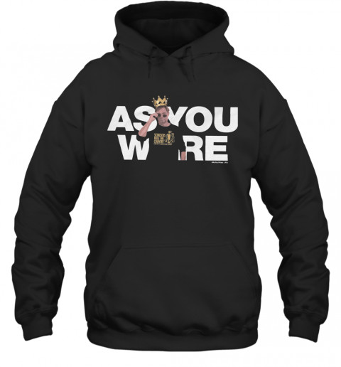 Premier League Champions As You Were King T-Shirt Unisex Hoodie