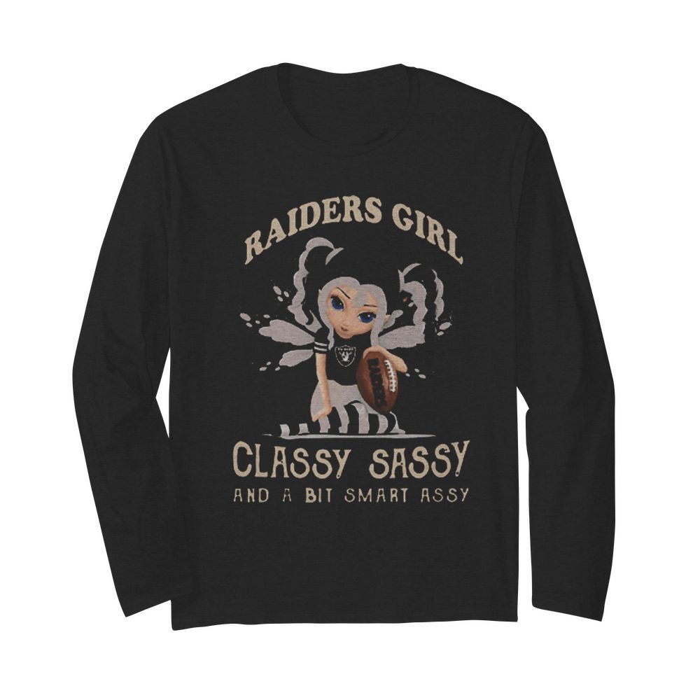 Raiders Girl Classy Sassy And A Bit Smart Assy  Long Sleeved T-shirt 