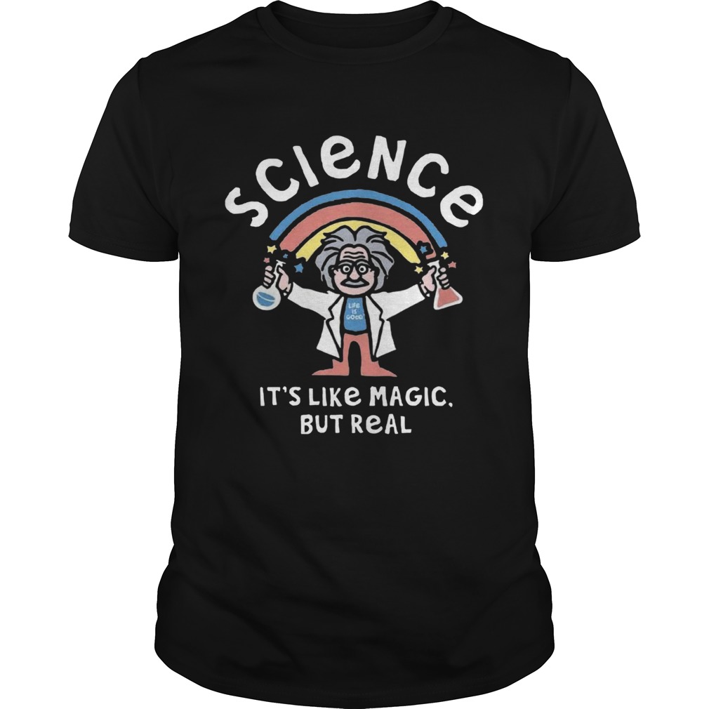 Rainbow Science Its Like Magic But Real shirt