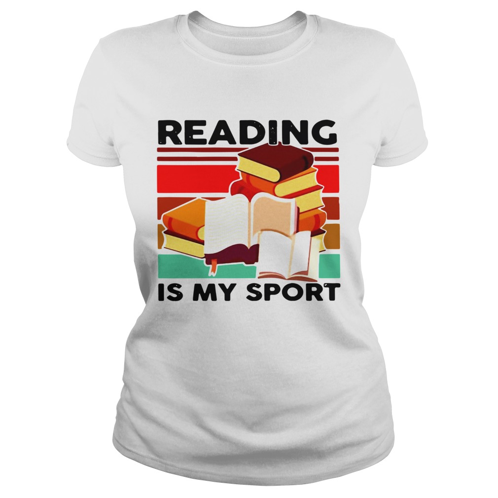 Reading Books Is My Sport Vintage  Classic Ladies