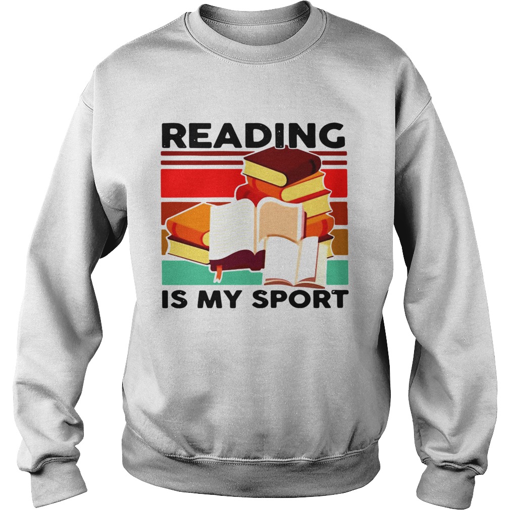 Reading Books Is My Sport Vintage  Sweatshirt