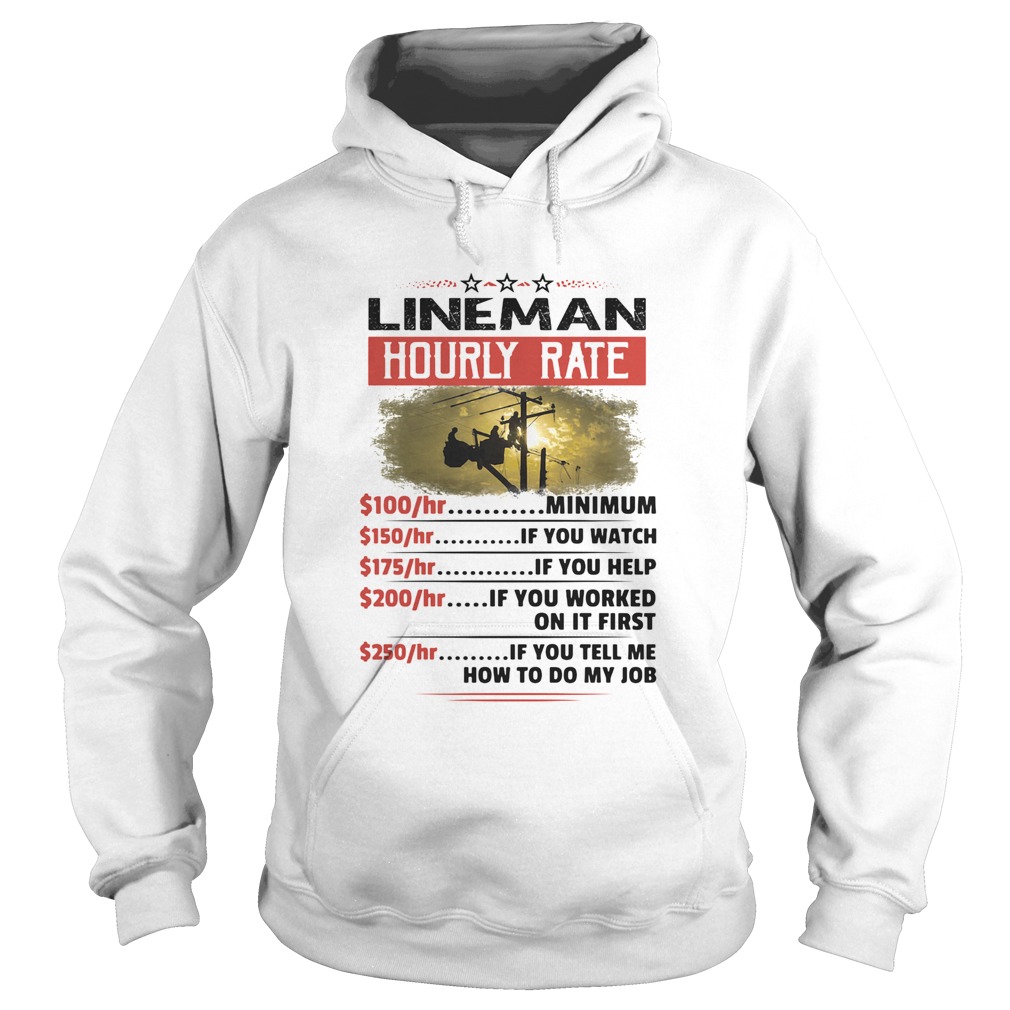 Sarcastic Lineman hourly rate  Hoodie