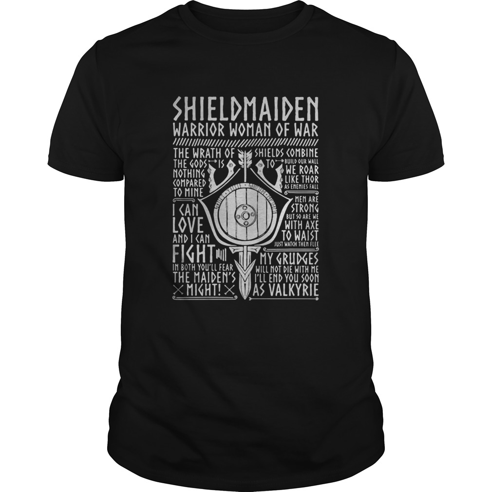 Shield maiden warrior woman of war i can love and i can fight the maids night shirt