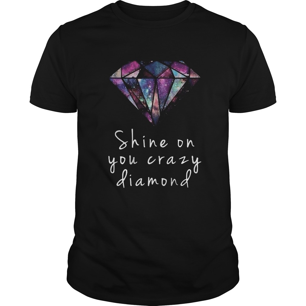 Shine on you crazy diamod colorful shirt