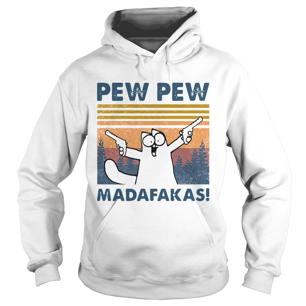 Simons Cat Pew Pew Madafakas Vintage  Hoodie