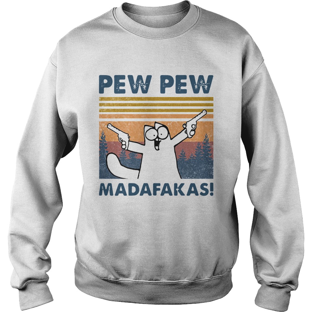 Simons Cat Pew Pew Madafakas Vintage  Sweatshirt