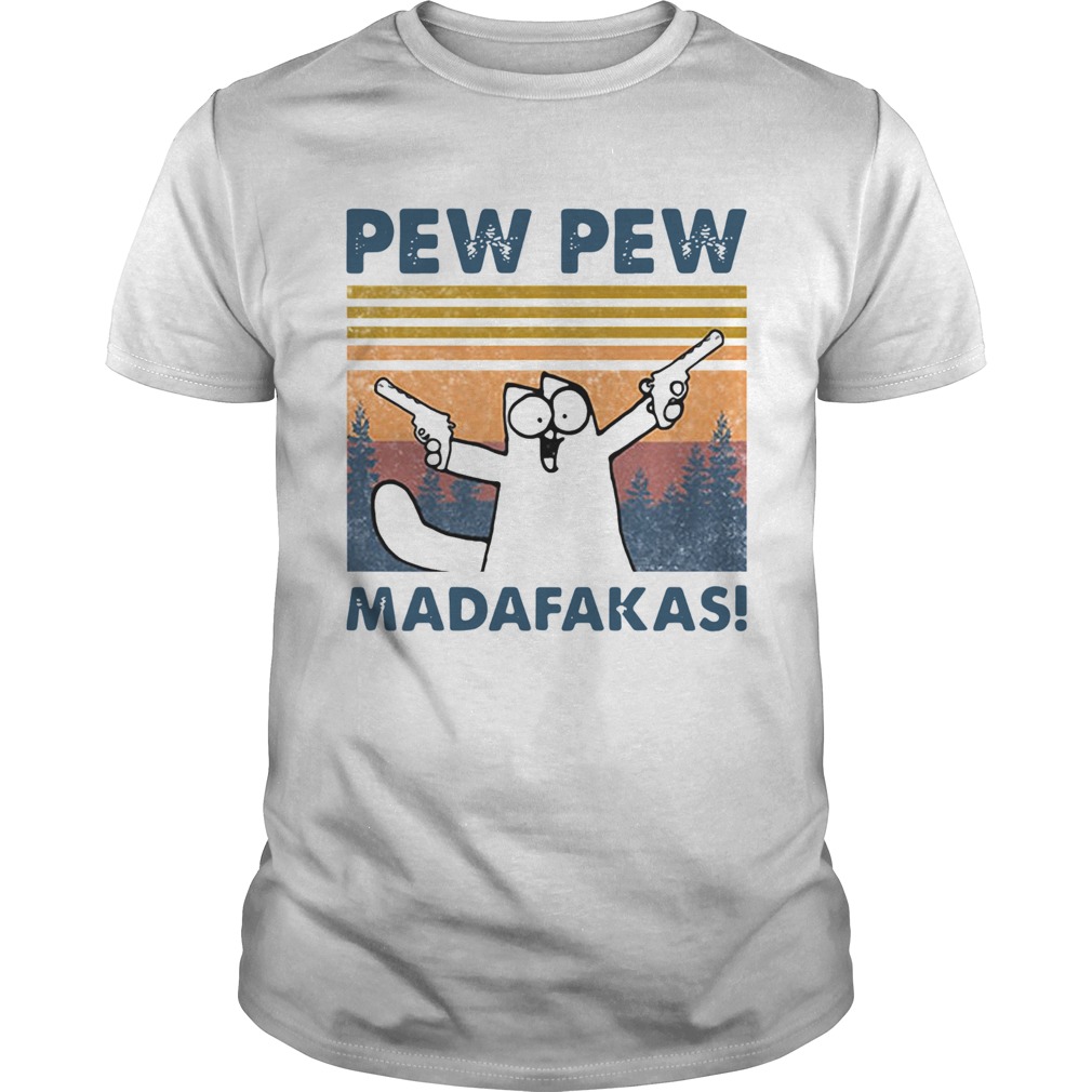 Simons Cat Pew Pew Madafakas Vintage  Unisex