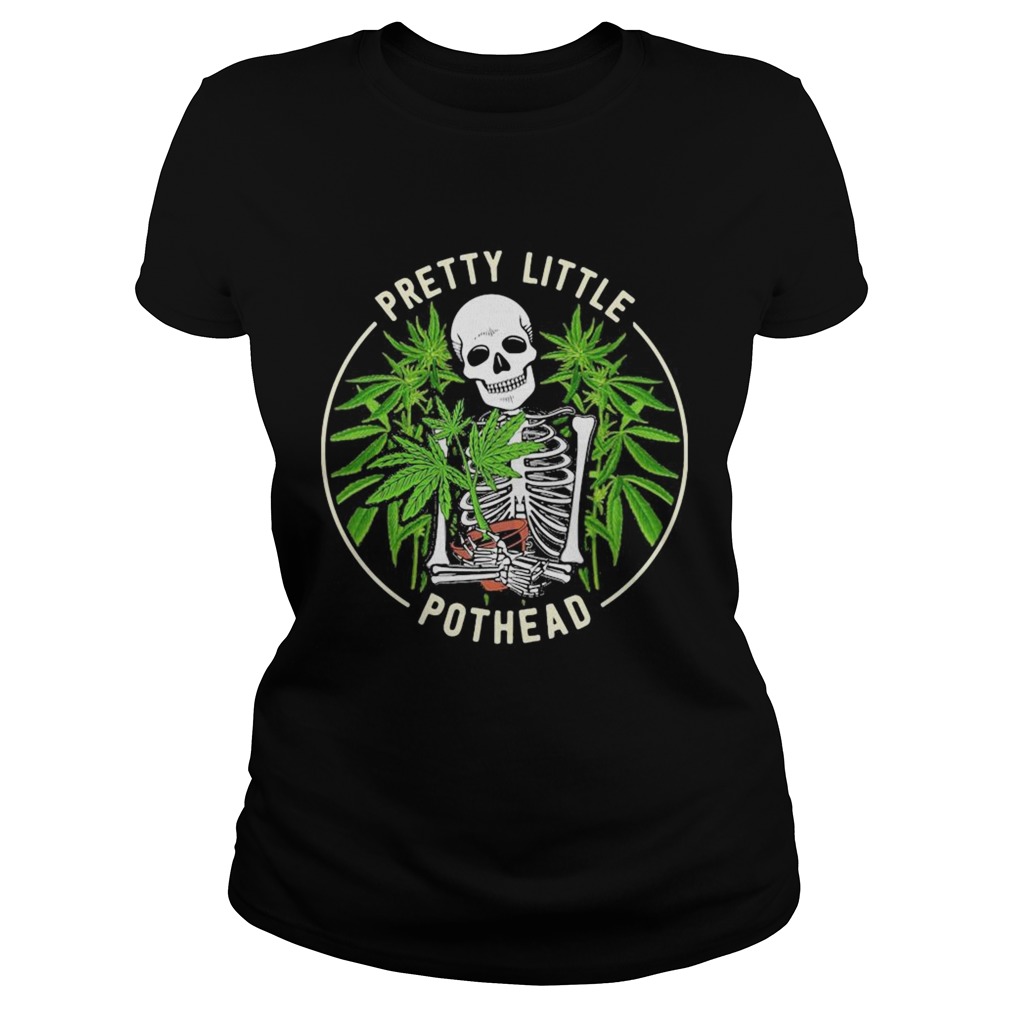 Skeleton weed pretty little pothead  Classic Ladies