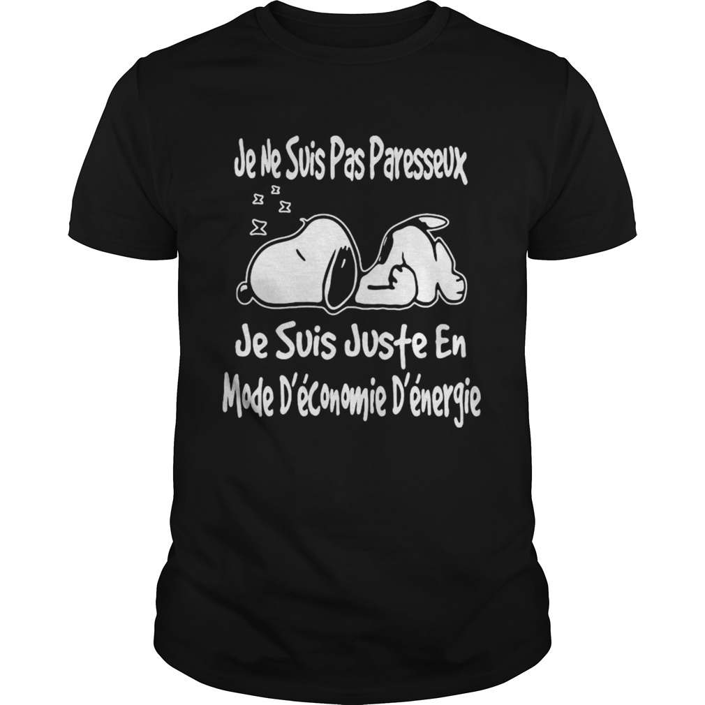 Snoopy je ne suis pas paresseux je suis juste en mode deconomie denergie shirt