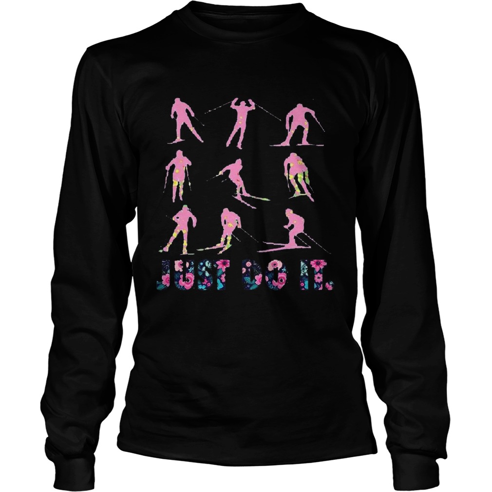 Snowboarding just do it flowers  Long Sleeve