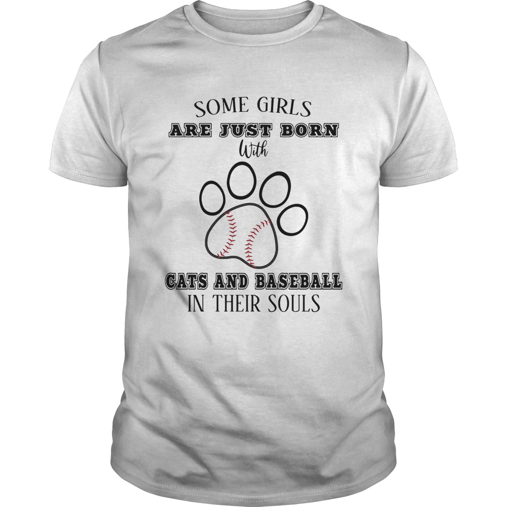 Some girls are just born with cats and baseball in their souls footprint shirt