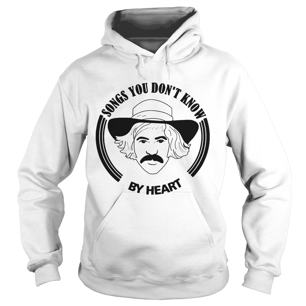 Songs you dont know by heart  Hoodie