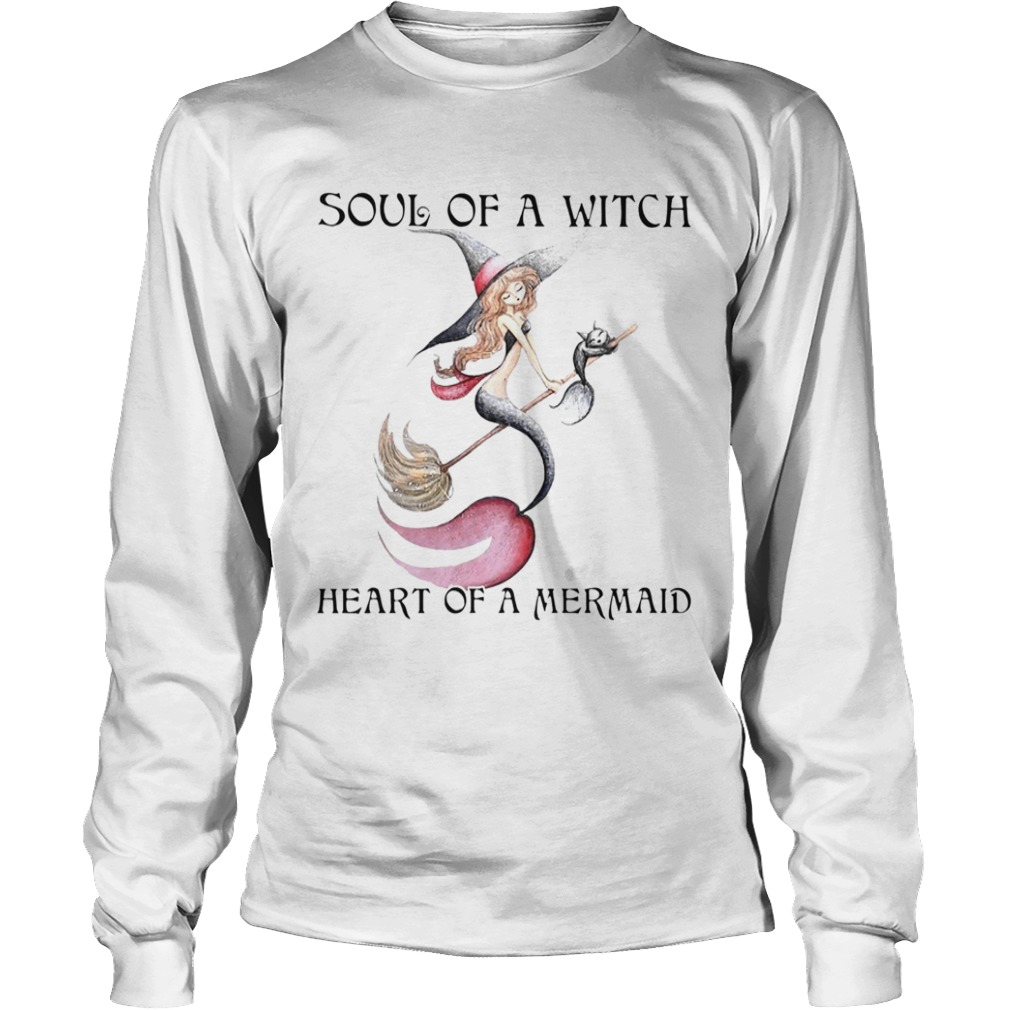 Soul Of A Witch Heart Of A Mermaid  Long Sleeve