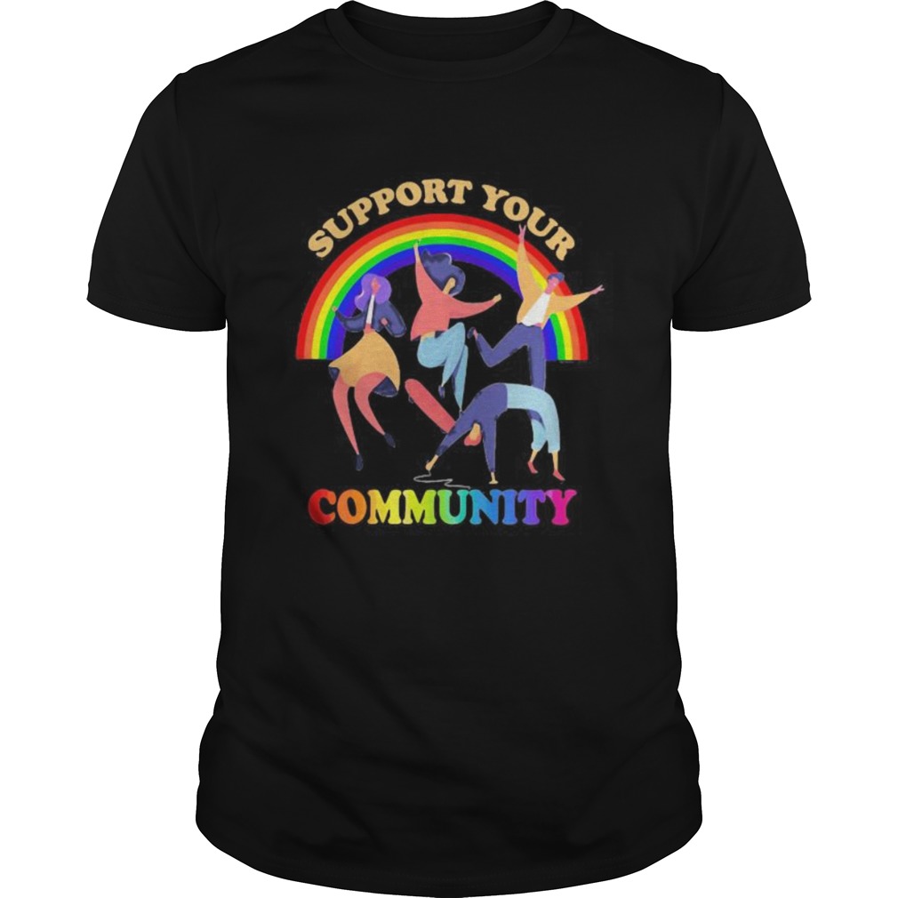 Support your community girl boy dance Rainbow LGBT shirt