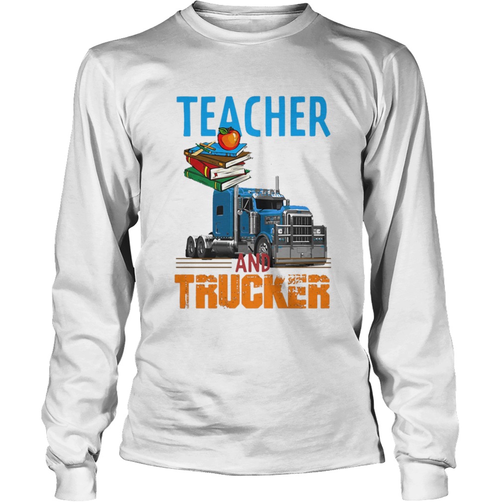 Teacher and trucker book apple  Long Sleeve