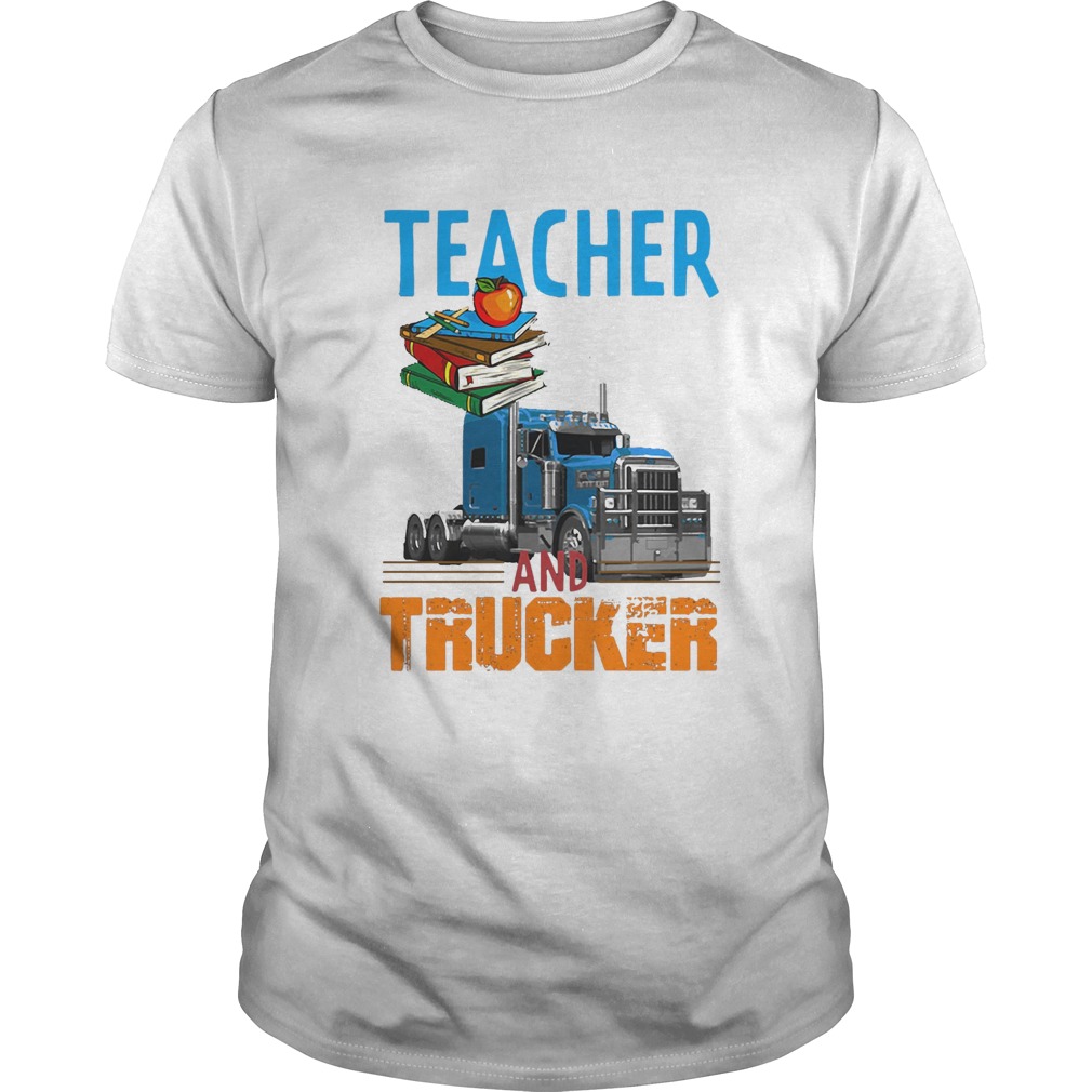 Teacher and trucker book apple  Unisex