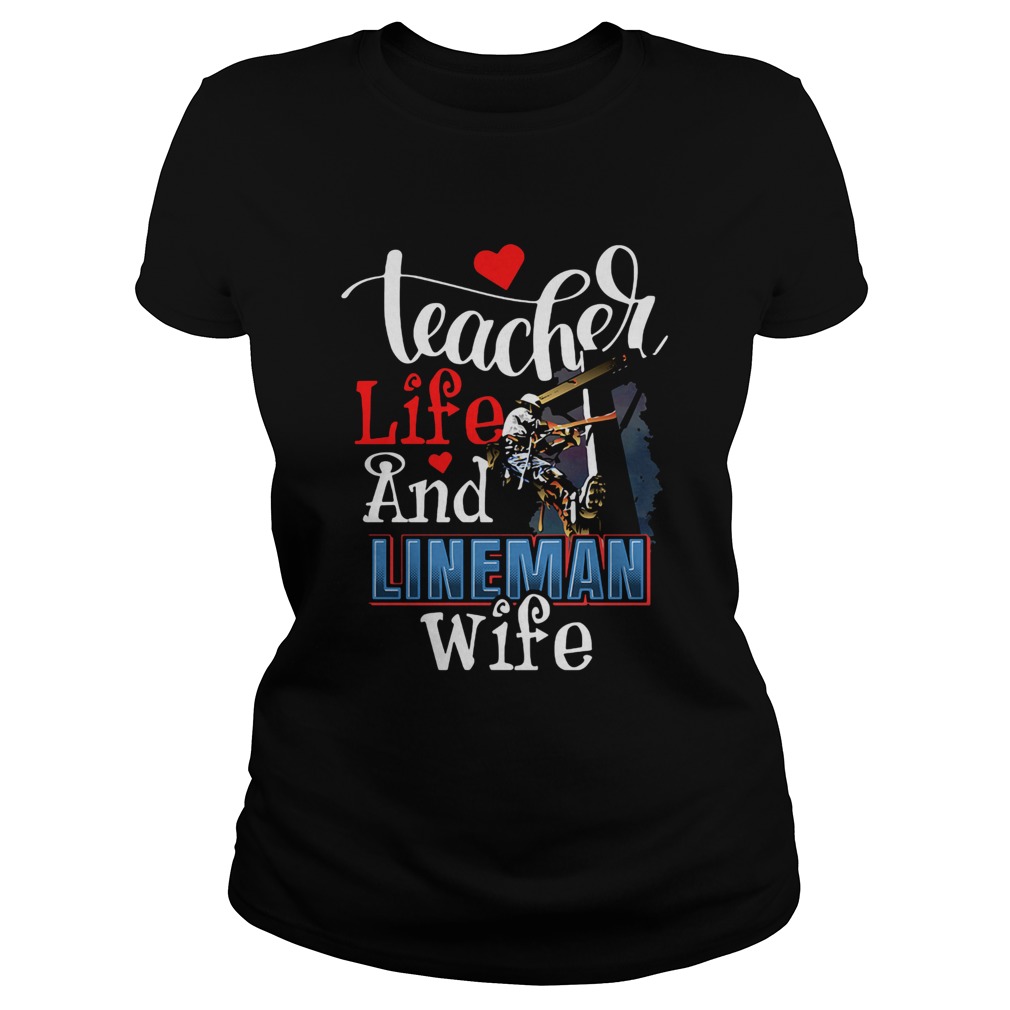 Teacher life and lineman wife  Classic Ladies