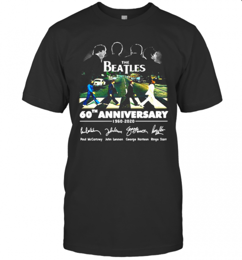 The Beatles 60Th Anniversary 1960 2020 Signature Crossing The Line T-Shirt