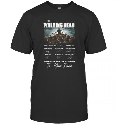 The Walking Dead 2010 2020 9 Seasons 13 Episodes Thank You For The Memories To Your Name Signatures T-Shirt