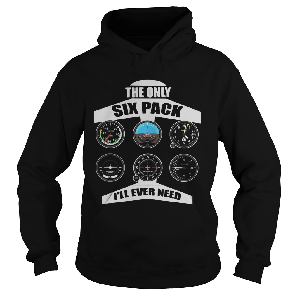 The only six pack Ill ever need planes  Hoodie