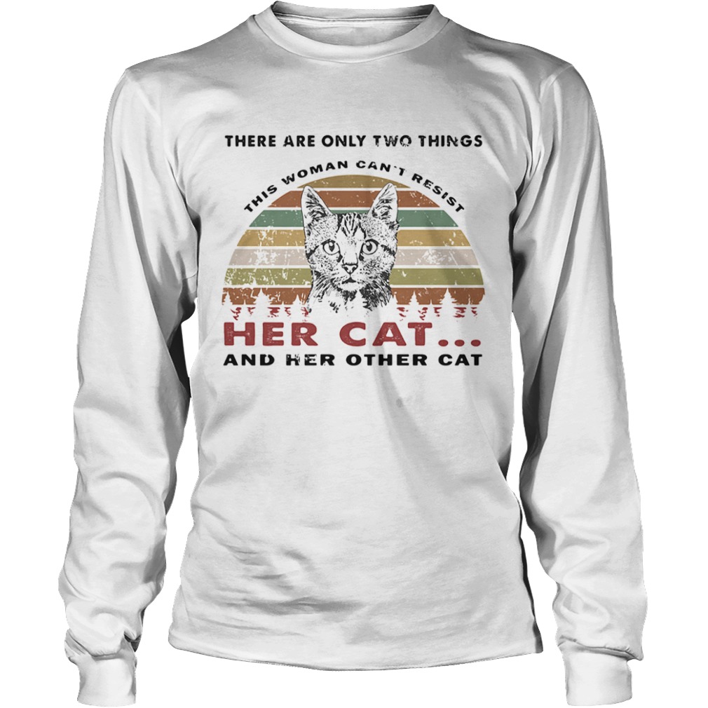 There are only two things her cat and her other cat vintage retro  Long Sleeve