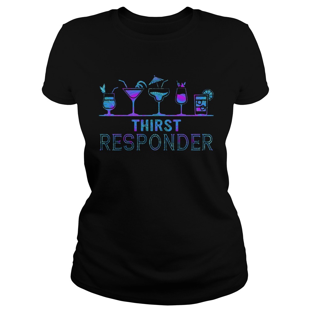 Thirst Responder  Classic Ladies