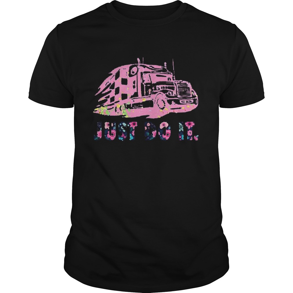 Trucker just do it flowers  Unisex