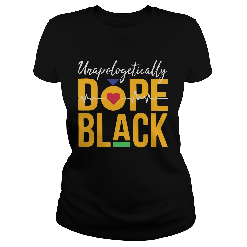 Unapologetically dope black heartbeat  Classic Ladies