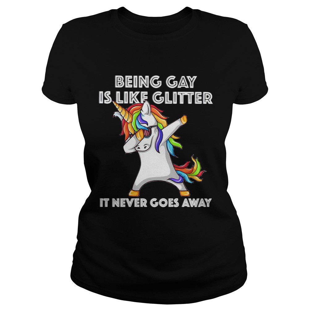 Unicorn being gay is like glitter it never goes away  Classic Ladies