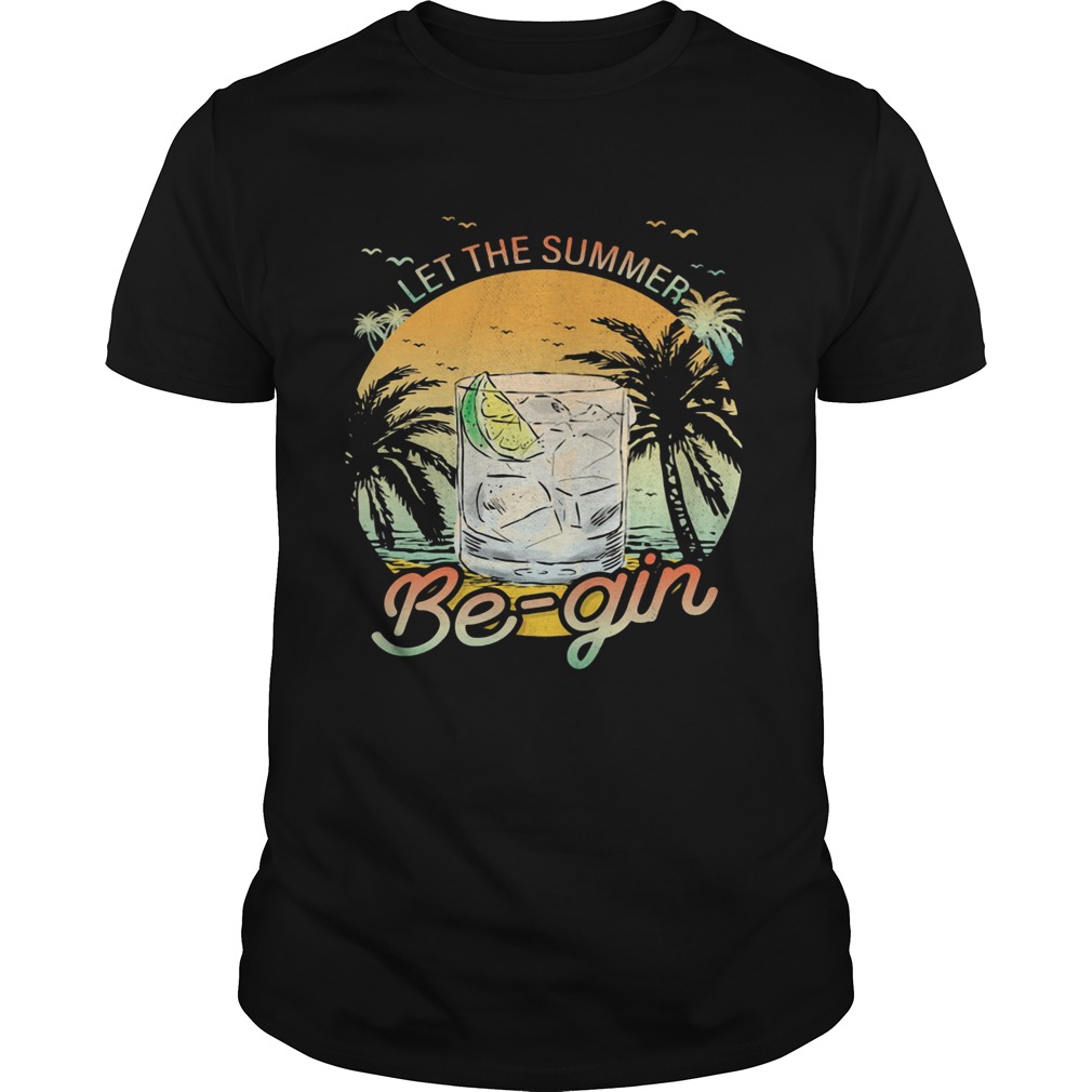 Whiskey let the summer begin sunset shirt